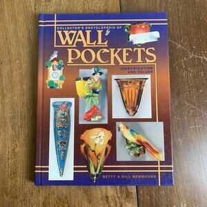 Collector's Encyclopedia of Wall Pockets 1996 hardback book Betty Bill‎ Newbound
